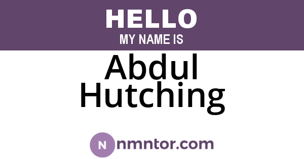 Abdul Hutching