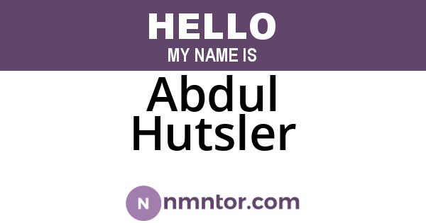 Abdul Hutsler