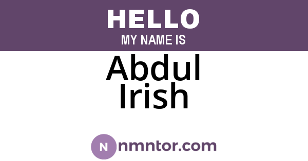 Abdul Irish