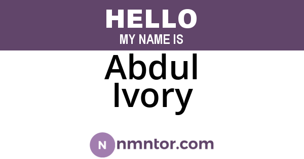 Abdul Ivory