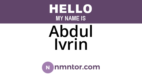 Abdul Ivrin
