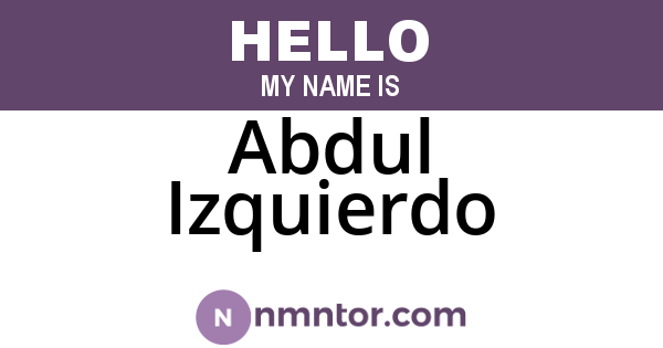 Abdul Izquierdo
