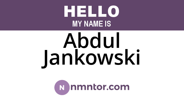 Abdul Jankowski