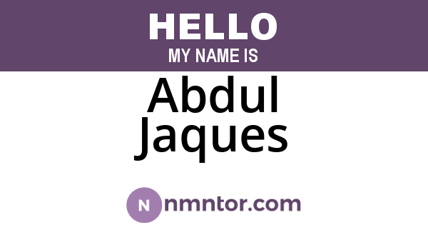 Abdul Jaques
