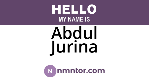 Abdul Jurina