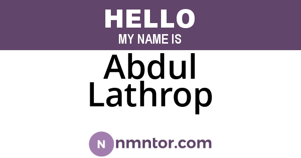 Abdul Lathrop