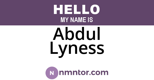 Abdul Lyness
