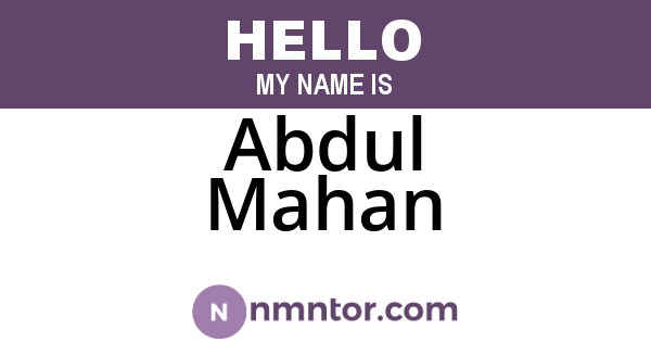 Abdul Mahan