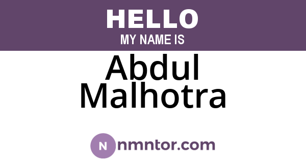 Abdul Malhotra