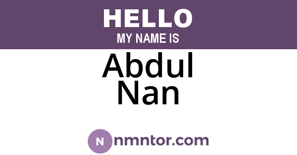 Abdul Nan