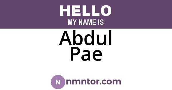 Abdul Pae