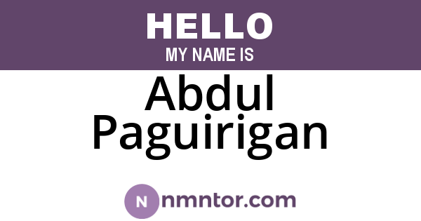 Abdul Paguirigan