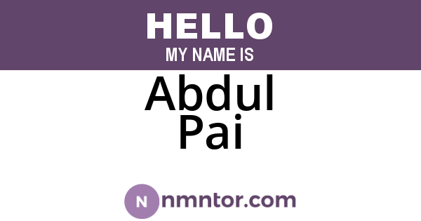 Abdul Pai