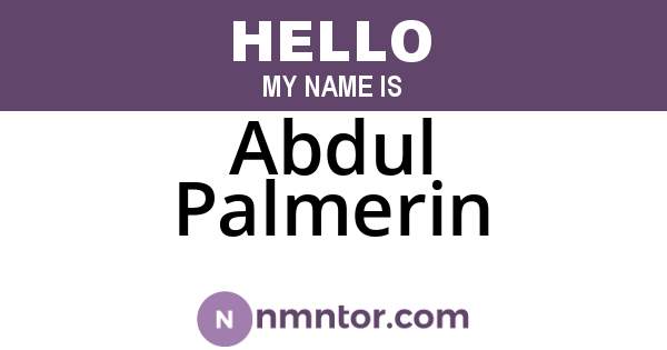 Abdul Palmerin