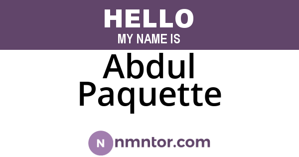 Abdul Paquette