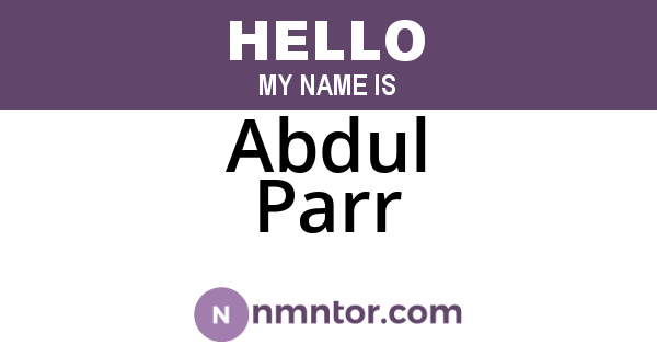 Abdul Parr