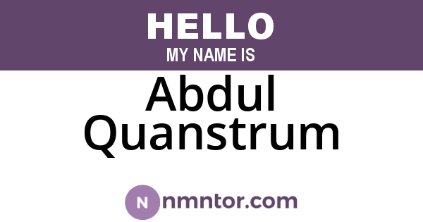 Abdul Quanstrum