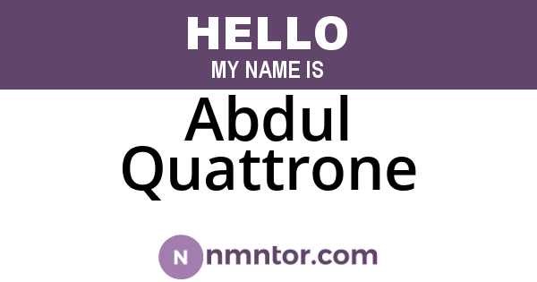 Abdul Quattrone
