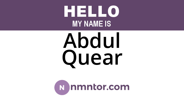 Abdul Quear
