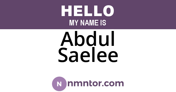 Abdul Saelee