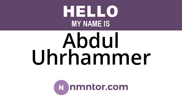 Abdul Uhrhammer