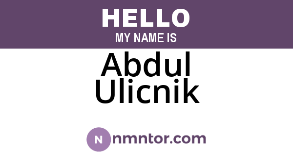Abdul Ulicnik