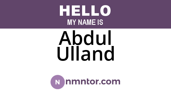 Abdul Ulland