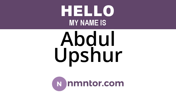 Abdul Upshur