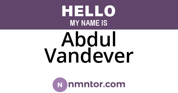 Abdul Vandever