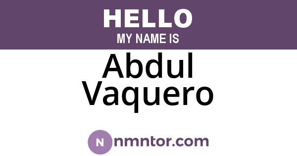 Abdul Vaquero