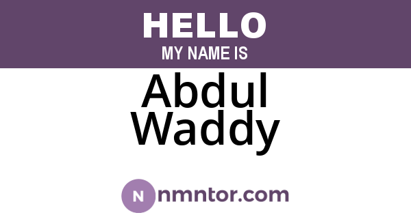 Abdul Waddy