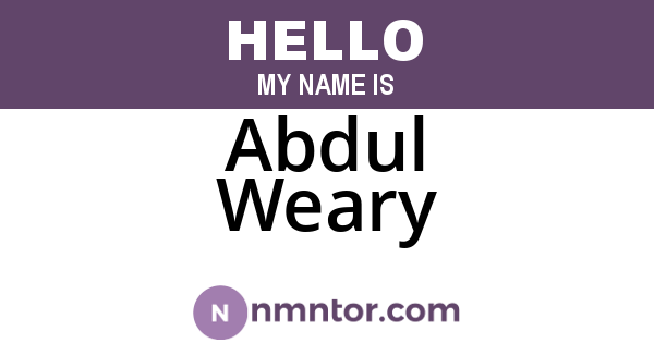 Abdul Weary