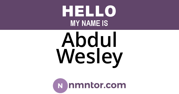 Abdul Wesley