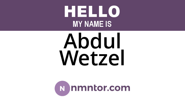 Abdul Wetzel