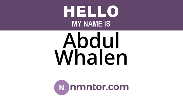 Abdul Whalen