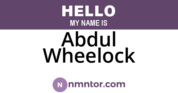 Abdul Wheelock