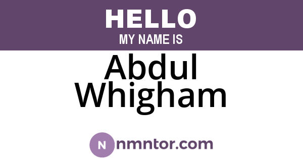 Abdul Whigham