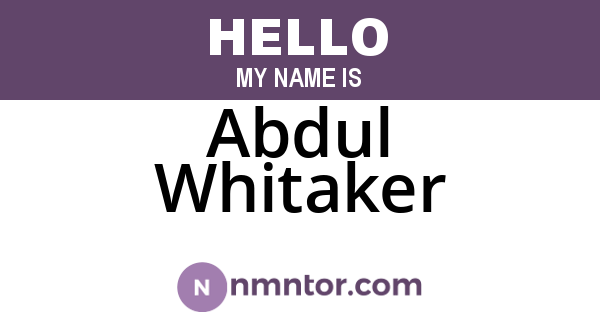 Abdul Whitaker