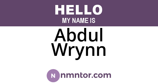 Abdul Wrynn