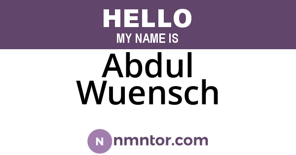 Abdul Wuensch