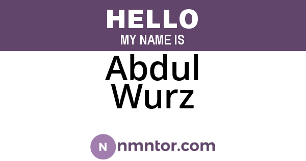 Abdul Wurz