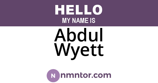 Abdul Wyett