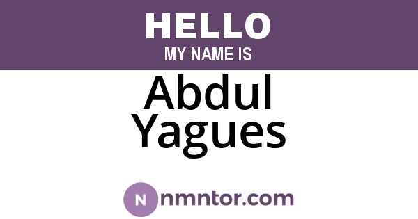 Abdul Yagues
