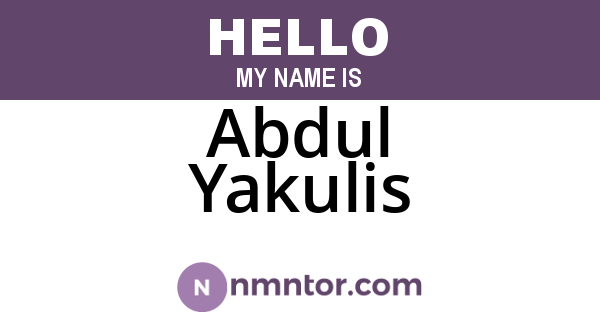 Abdul Yakulis
