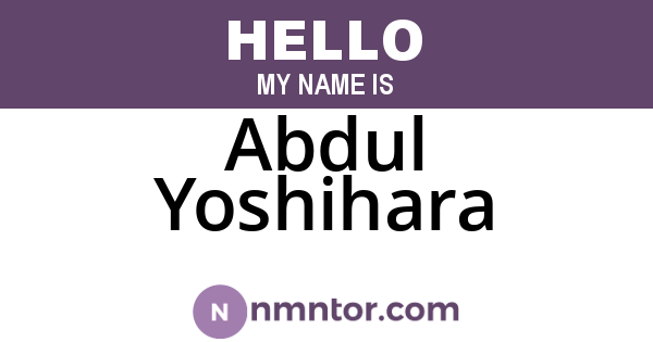 Abdul Yoshihara