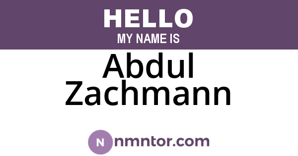 Abdul Zachmann