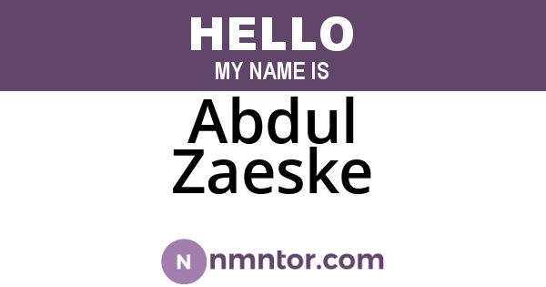 Abdul Zaeske