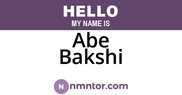 Abe Bakshi