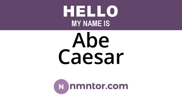 Abe Caesar