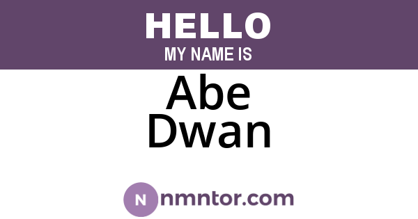 Abe Dwan